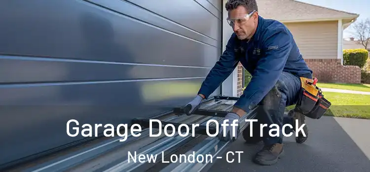  Garage Door Off Track New London - CT